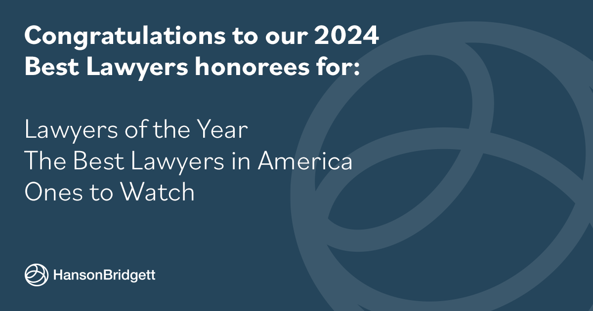 Hanson Bridgett Attorneys Named 2024 Best Lawyers in America | Hanson ...