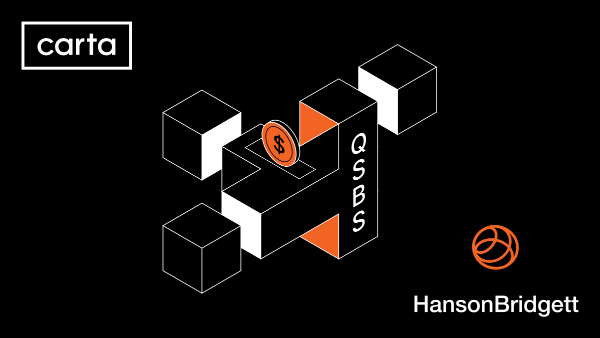 QSBS (carta and Hanson Bridgett)